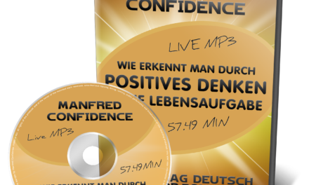Wie Erkennt Man Durch Positives Denken Seine Lebensaufgabe